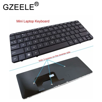 GZEELE новый для HP Mini 1103 210-3000 110-3500 110-4100 200-4000 210- 3025sa 210-2037 110-3608er Клавиатура для английского языка США 653855-001